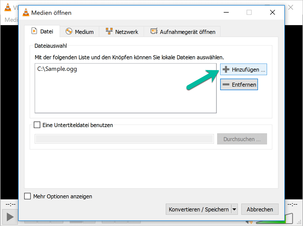 Datei in VLC hinzufügen